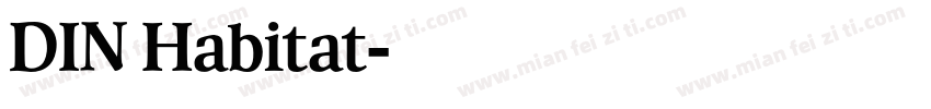 DIN Habitat字体转换